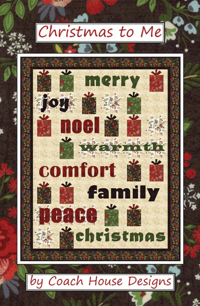 Christmas To Me Pattern