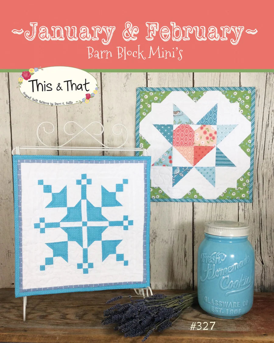 January and February Barn Block Mini Pattern