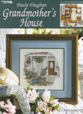 Paula Vaughan Grandmother's House