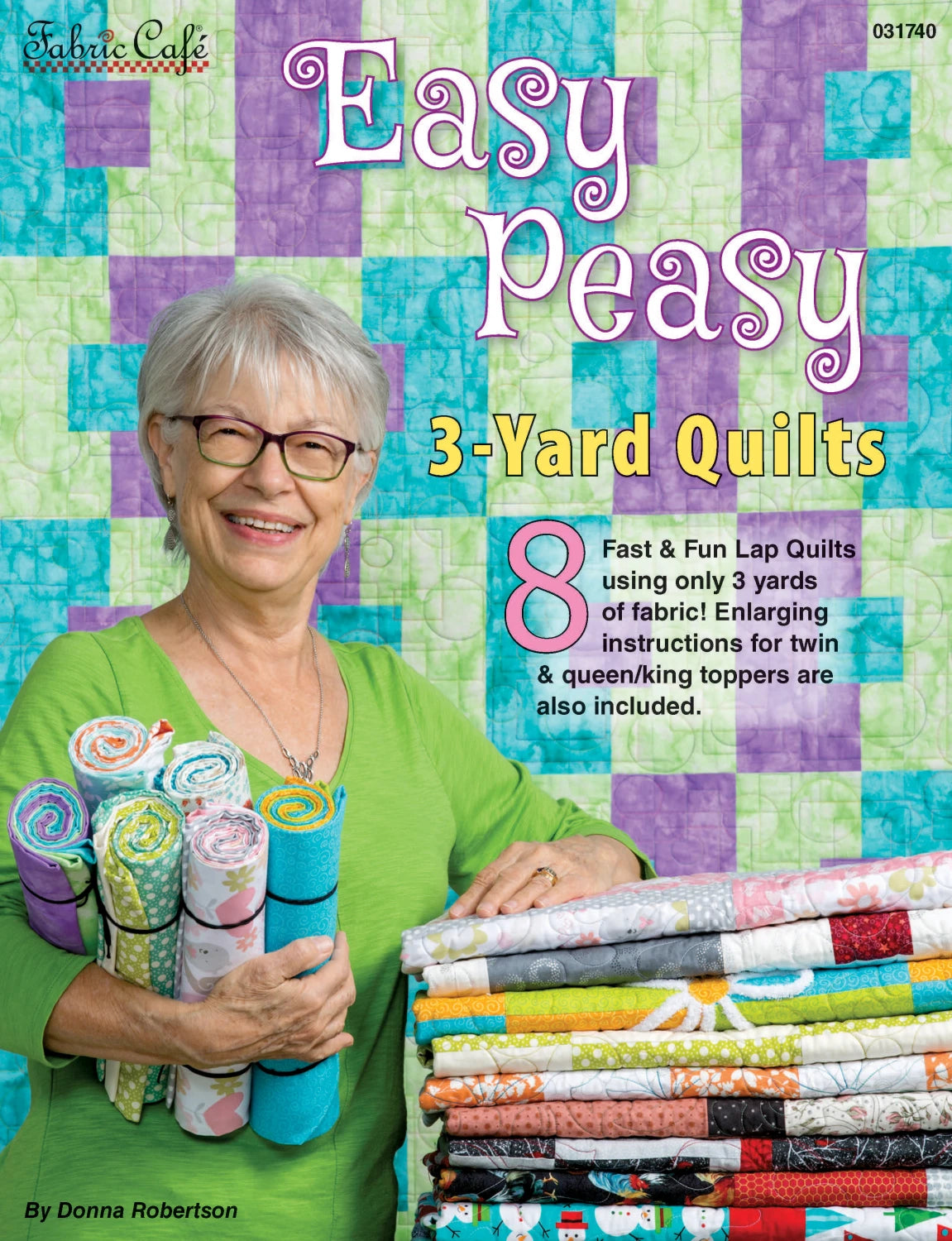 Easy Peasy 3 Yard Quilts Book