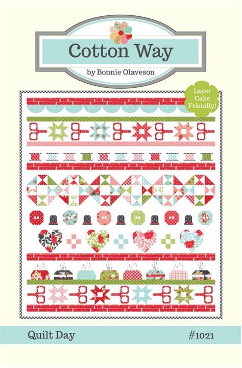 Quilt Day Quilt Pattern